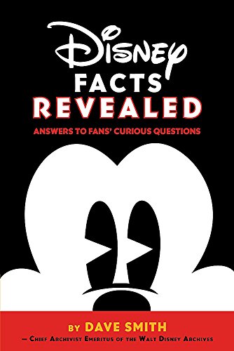 Disney Facts Revealed: Answers to Fans’ Curious Questions (Disney Editions Deluxe) von Disney Editions